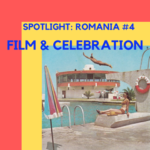 Filme și petrecere – Spotlight:Romania #4 Haga